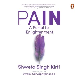 Pain: A Portal to Enlightenment